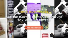 Gatling Dart Blaster vs Revolver Toy: Which Is Better