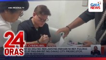 Paglipat sa DOJ ng reklamong inihain ni Rep. Pulong Duterte at pag-inhibit ng Davao City Prosecutor, hihilingin ni Matibag | 24 Oras