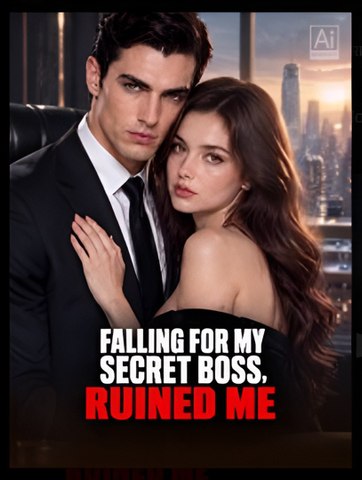 Falling for My Secret Boss,Ruined Me - Drama FULL MOVIES ENGLISH SUB