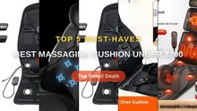 Best Massaging Cushion Under $200