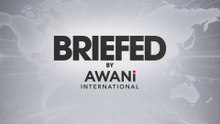 BRIEFED by AWANI International – 26th October 2026