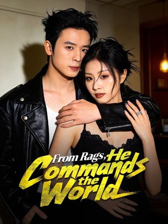From Rags, He Commands the World | Full Film HD - video Dailymotion
