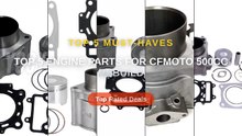 Top 5 Engine Parts For CFMOTO 500cc Rebuild