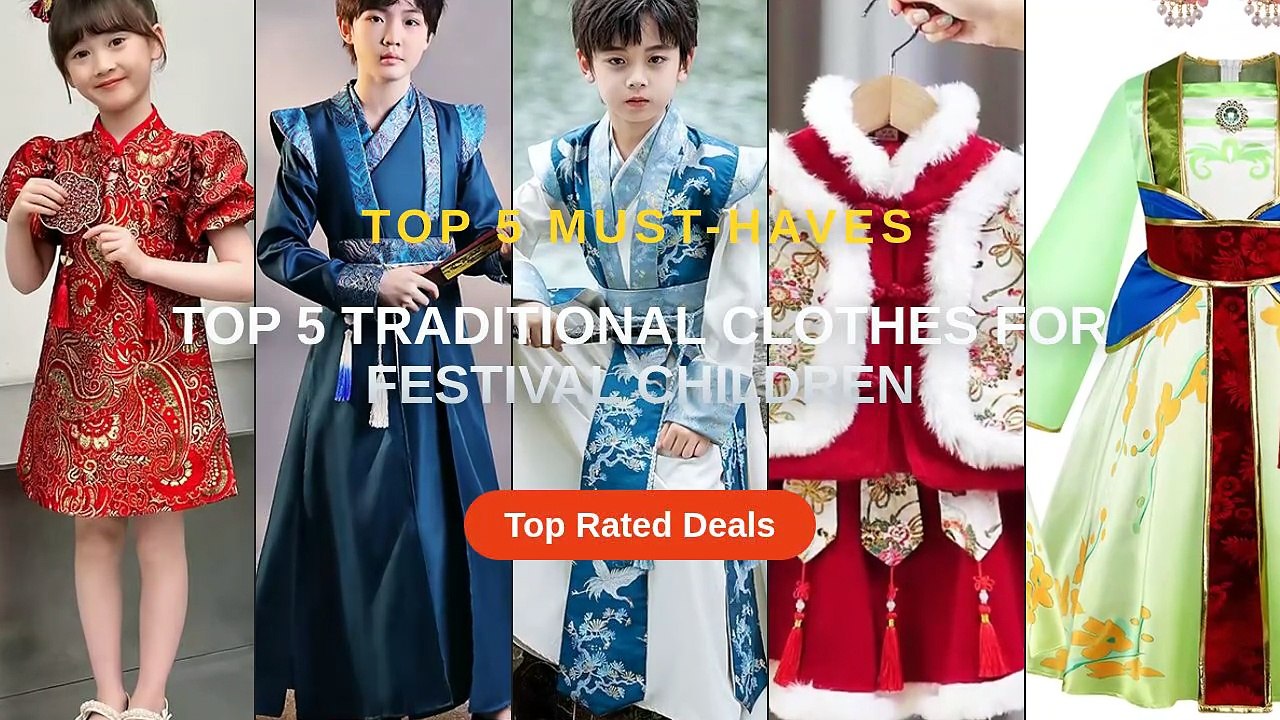 Top 5 Traditional Clothes For Festival Children - Video Dailymotion