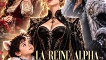 Mini-série La reine alpha qu'il a chassée - FULL MOVIE ENGLISH SUB