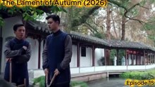 NEW EPISODE The Lament of Autumn EP15