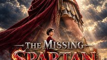 [FULL LENGTH MOVIE] The Missing Spartan King