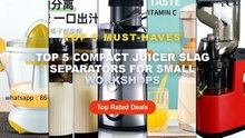 Don't Buy Top 5 Compact Juicer Slag Separators For Small Workshops Before Watching This! - Commercial Juicer Slag Juice ...