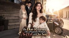 The don returned with a pregnant woman