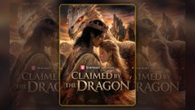 Claimed By The Dragon -  FULL MOVIES ENGLISH SUB