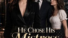 He Chose His Mistress I Took All: Complete