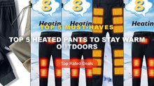 Top 5 Heated Pants To Stay Warm Outdoors: Top 5 Best Sellers - Winter heated jogger pants with 8 zone heating, dual cont...