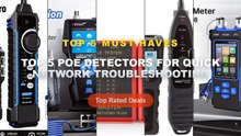 Ultimate Guide to the Best Top 5 PoE Detectors For Quick Network Troubleshooting - NOYAFA NF 8508 Network Cable Tester O...