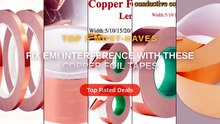 Fix EMI Interference With These Copper Foil Tapes