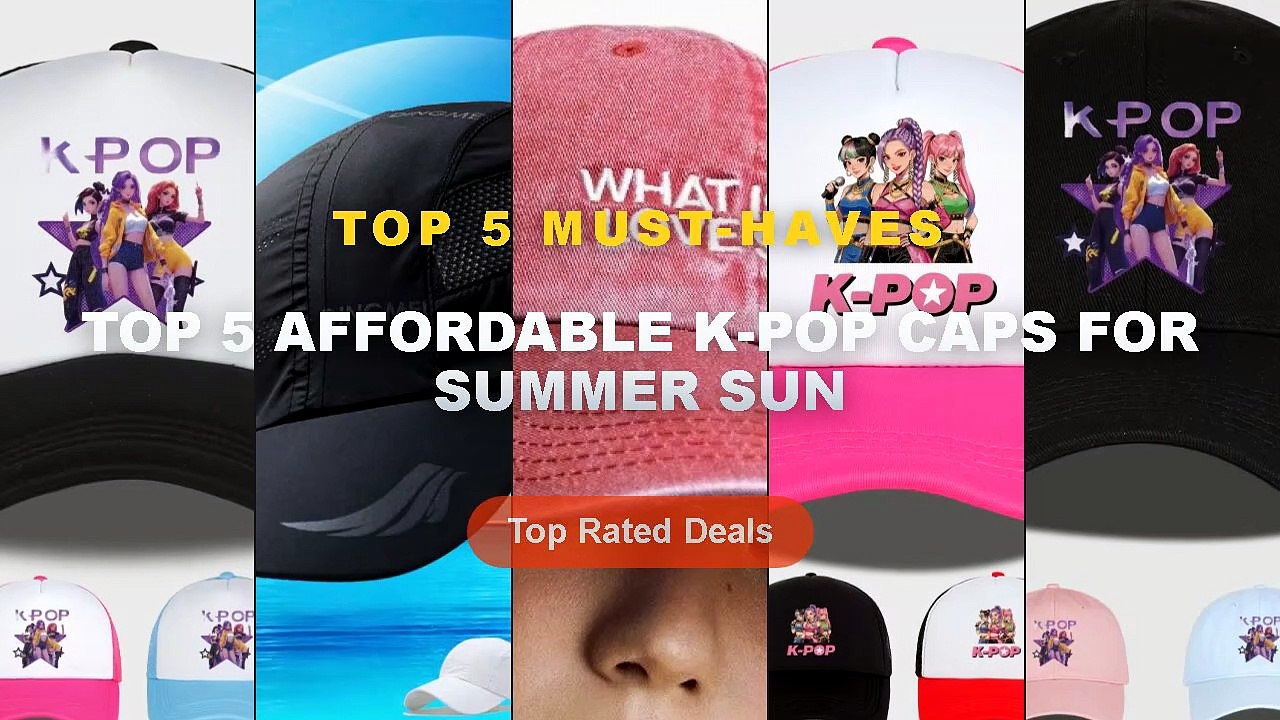 Ultimate Guide to the Best Top 5 Affordable K-Pop Caps For Summer Sun ...