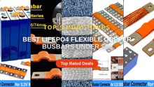 Best LiFePO4 Flexible Copper Busbars Under $25