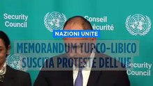 Onu, Gerapetritis: "Memorandum turco-libico" sfida ordine giuridico internazionale, rammarico dell'Ue