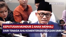 Keputusan Mundur 2 Anak Menhaj dari Staff Tenaga Ahli Kementerian Haji dan Umroh