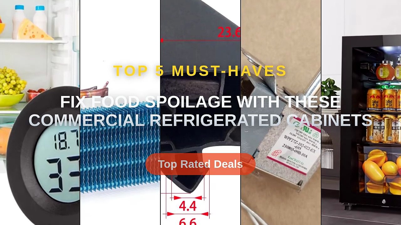 Fix Food Spoilage With These Commercial Refrigerated Cabinets - Video ...