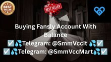 How to Should Buy a Fansly Account With Balance