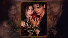 [FULL] We Shall Go To Hell Together