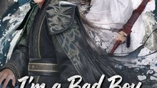 I'm a Bad Boy, but I'm Unstoppable - Watch the Full Movie