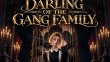 Blind Darling of the Gang Family FULL