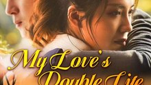 My Love's Double Life English