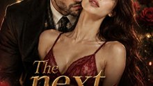 [Short Drama] The Next Mate: My Ex's Father-In-Law Full Movie 2026