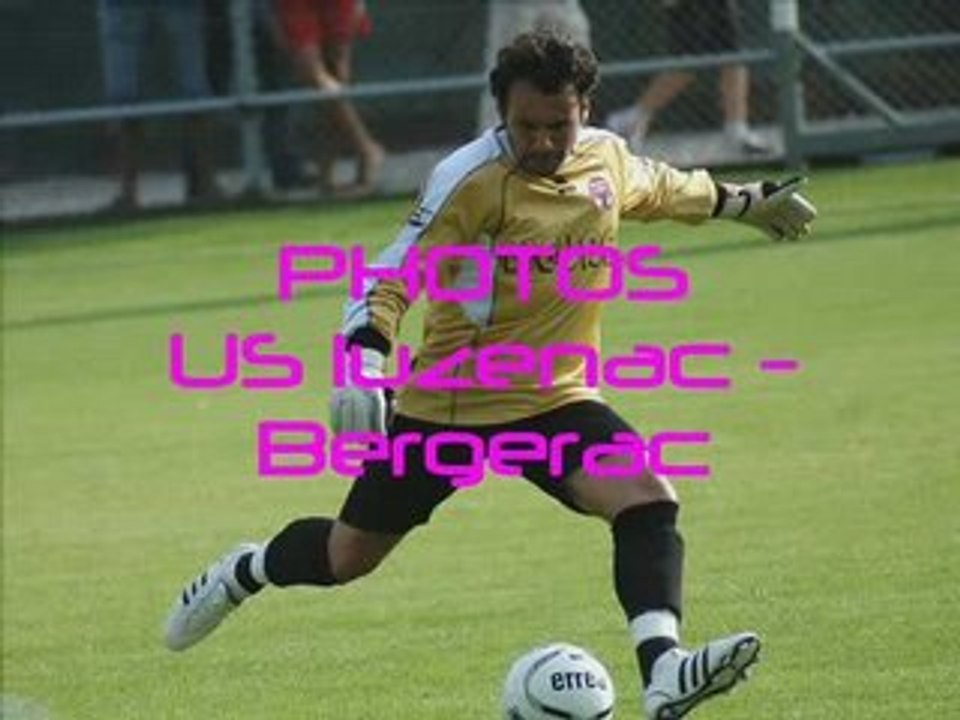 photos souvenirs football US LUZENAC BERGERAC AOUT 2008