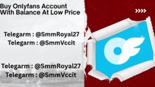 How to Secure Multiple Buy. OnlyFans Accounts With Balance in 2026?