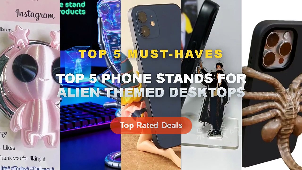 Top 5 Best Top 5 Phone Stands For Alien‑Themed Desktops (Must Have ...
