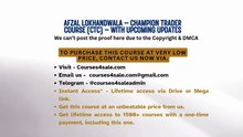 Courses4sale.com —Afzal Lokhandwala – Champion Trader Course (CTC) – With UPCOMING UPDATES