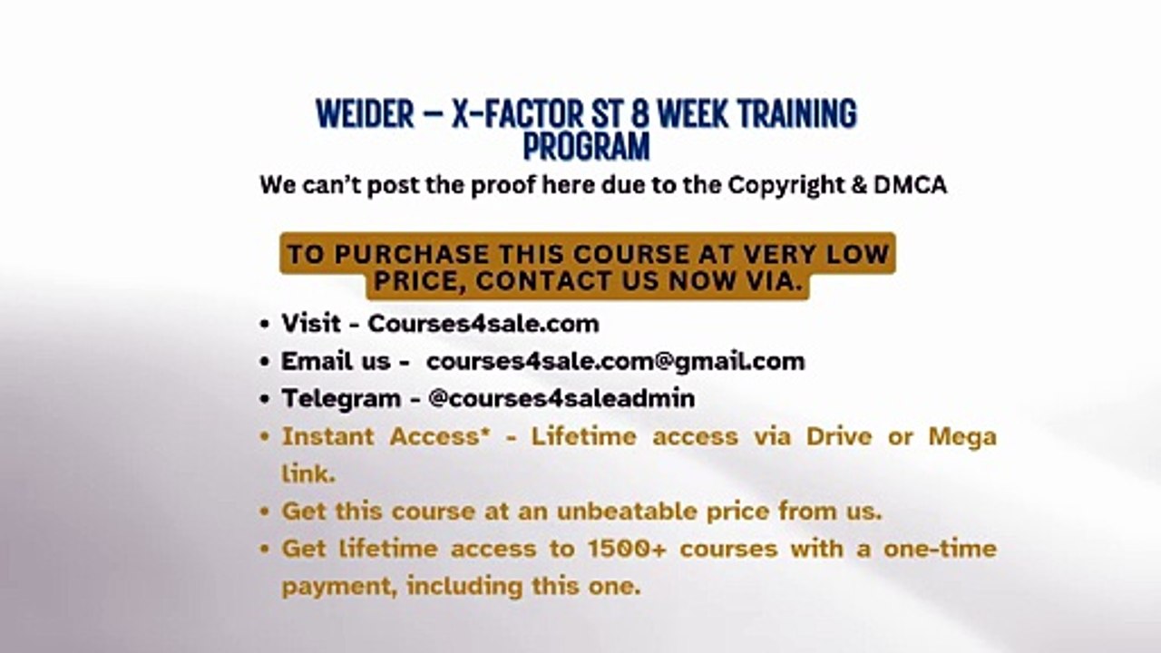 Courses4sale.com —Weider – X-Factor ST 8 Week Training Program - video ...