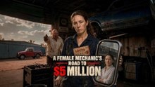 A Female Mechanic's Road to $5 Million – Full Film