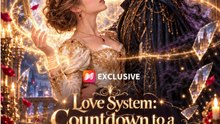 Love System Countdown to a Tyrant’s Heart (2026) - FULL ENGSUB | Reelshort Hot HD