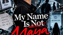 My Name Is Not Maya | Her Coworkers Forgot Her, but Another Woman Knows Her Name