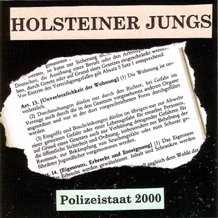 Holsteiner Jungs - Polizeistaat 2000