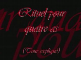 Rituel pour quatre as