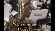 Starving On The Don'S Fortune | Vaelora Intrigue - FULL ✅