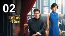 When The Lights Rise (2026) - Episode 2 English Sub | Asian Series EN SUB