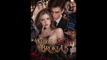 Wedding Secret Broke Us