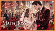 Fall For Mafia Boss Who Killed My Fiancé All 60 Episodes Free - Full Series