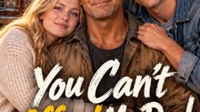 You Can't Afford My Dad - Full Drama English Subtitles