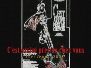 C'est arrivé près de chez vous