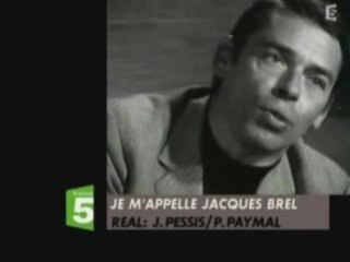 Jacques Brel - la betise c'est de la paresse