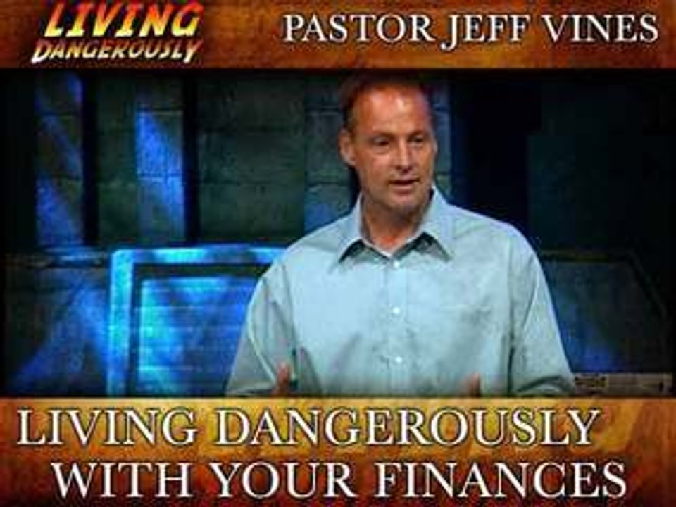 Living Dangerously with Your Finances