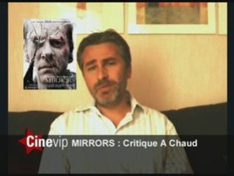 Mirrors La Critique de Gael