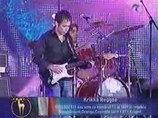 Cerbul de Aur,Brasov,2008 - Krikka  Reggae