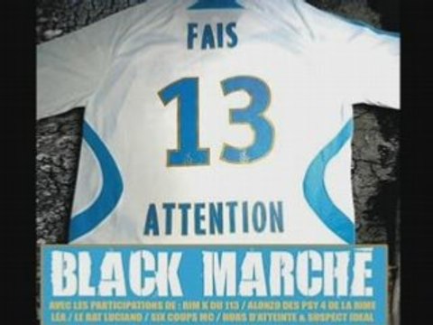 Black marché feat six coups mc - la mifff du 13 au 94